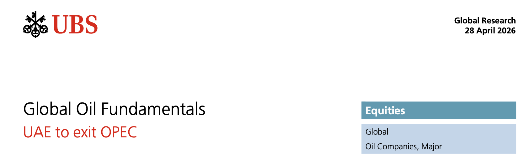 海外研选 | 瑞银解读阿联酋退出OPEC：短期无波澜 长期或掀油市变局