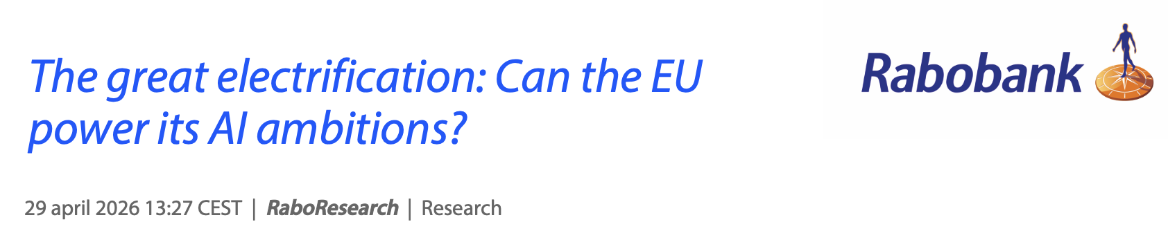 海外研选 | Rabobank：欧盟AI雄心面临瓶颈 电网成最大约束